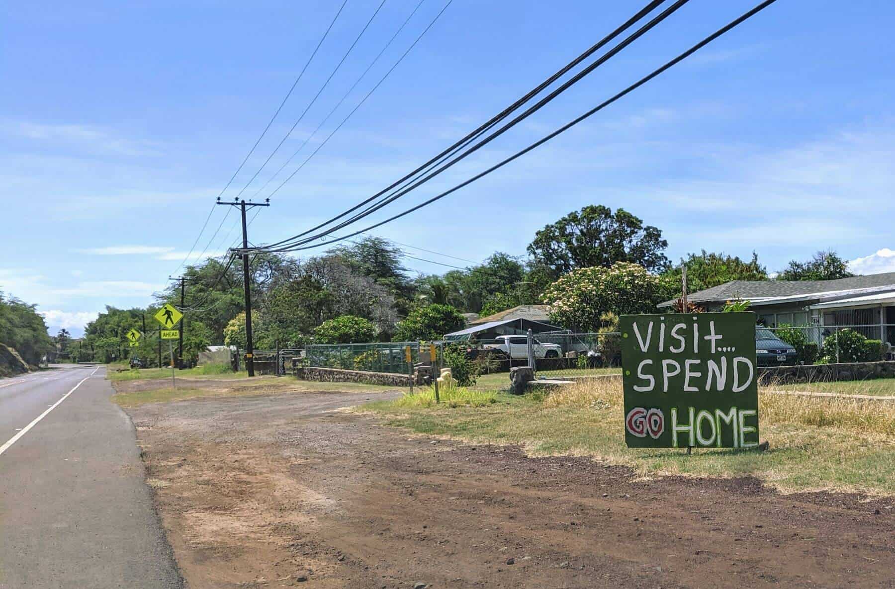 visit -spend -go home sign In Molokai